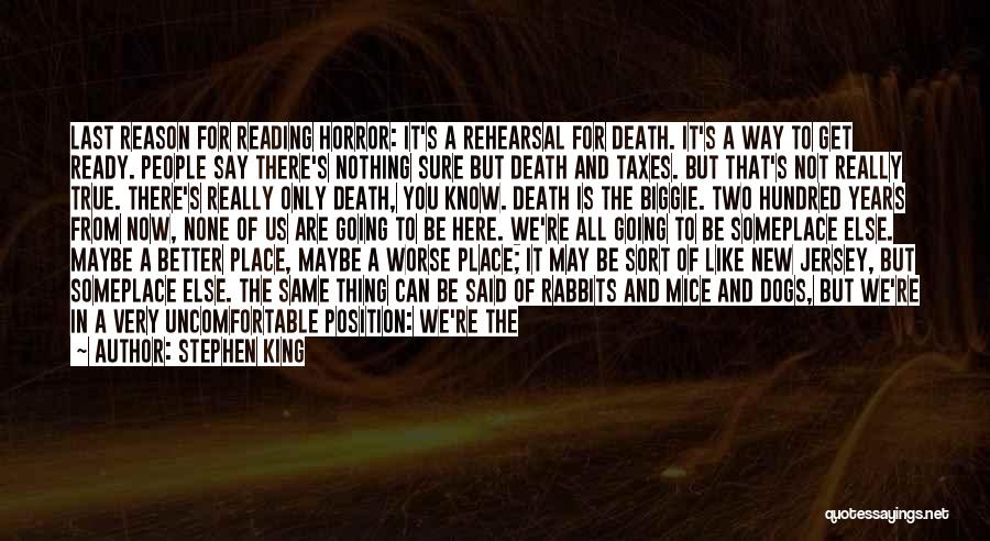 Death Taxes Quotes By Stephen King