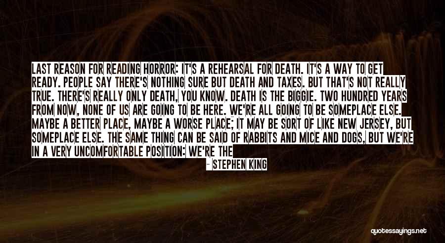 Death Taxes Quotes By Stephen King