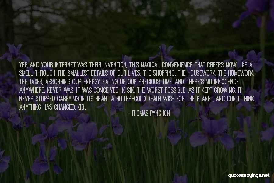 Death Taxes Quotes By Thomas Pynchon Death Taxes Quotes By Thomas Pynchon