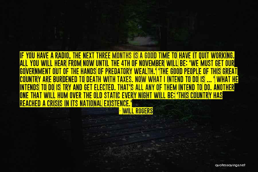 Death Taxes Quotes By Will Rogers