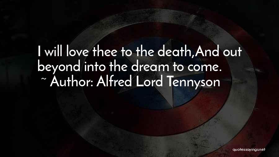 Death Tennyson Quotes By Alfred Lord Tennyson