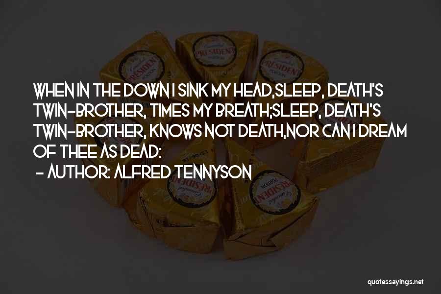 Death Tennyson Quotes By Alfred Tennyson