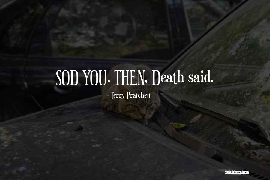 Death Terry Pratchett Quotes By Terry Pratchett Death Terry Pratchett Quotes By Terry Pratchett