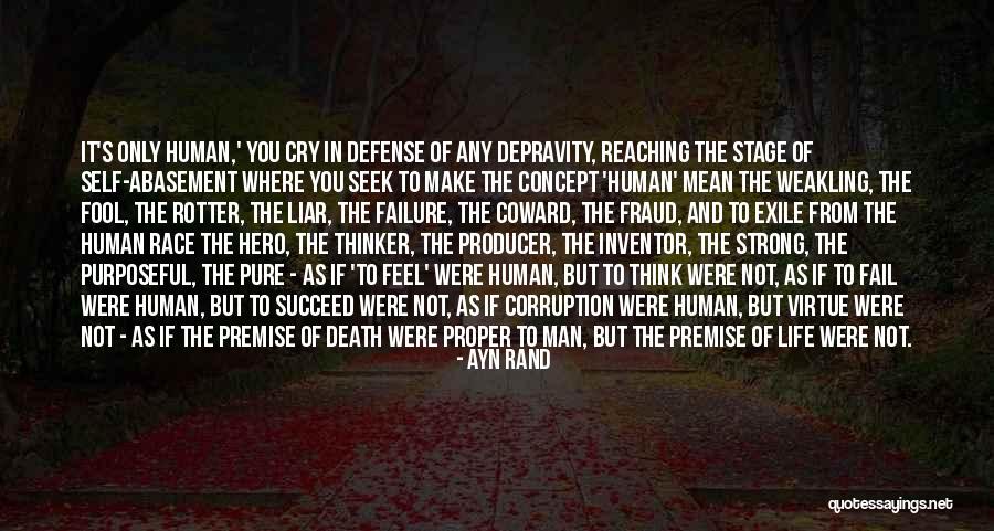 Death That Make You Cry Quotes By Ayn Rand