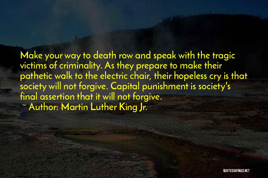 Death That Make You Cry Quotes By Martin Luther King Jr.