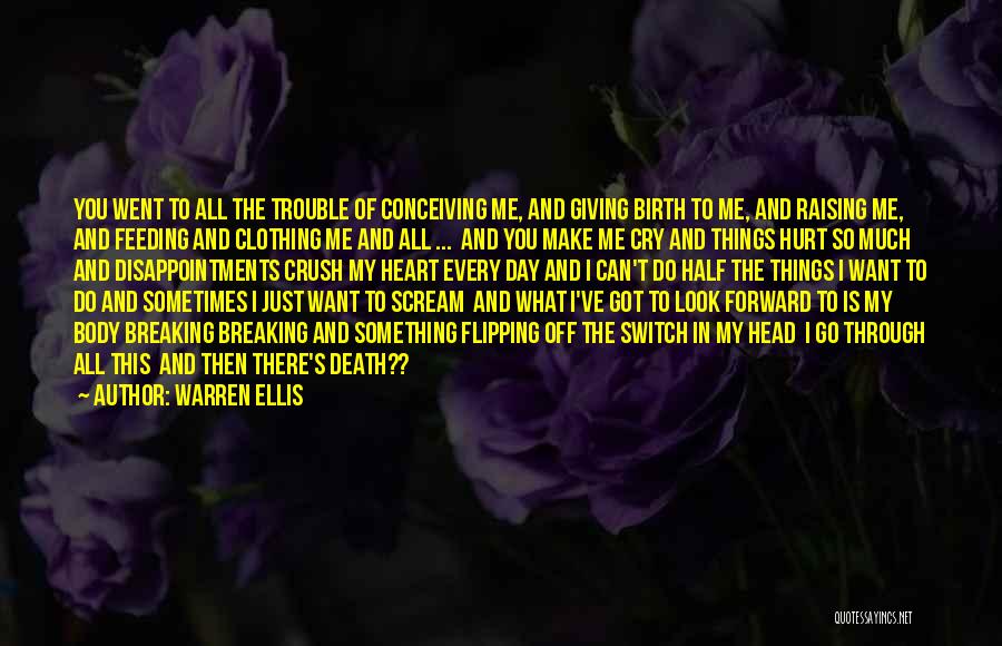 Death That Make You Cry Quotes By Warren Ellis