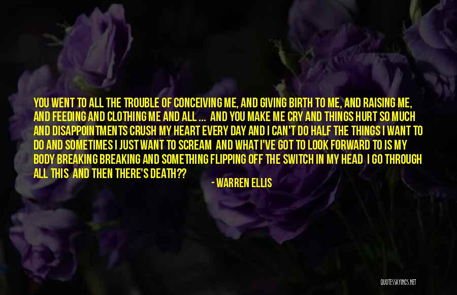 Death That Make You Cry Quotes By Warren Ellis