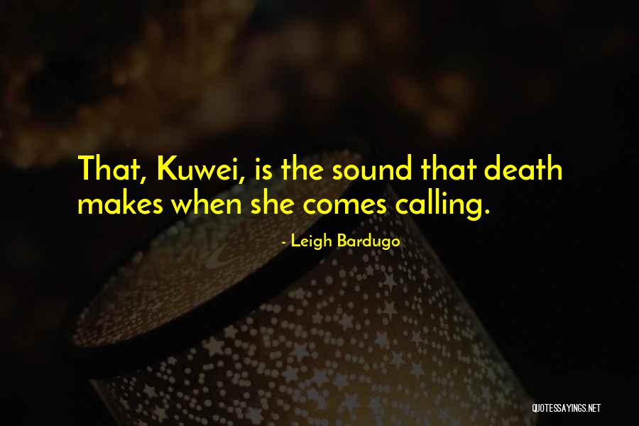 Death That Quotes By Leigh Bardugo Death That Quotes By Leigh Bardugo