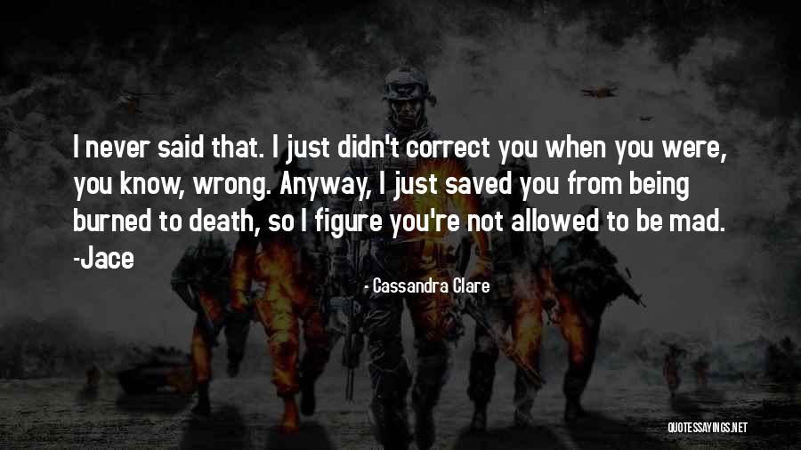Death That Saved Quotes By Cassandra Clare Death That Saved Quotes By Cassandra Clare