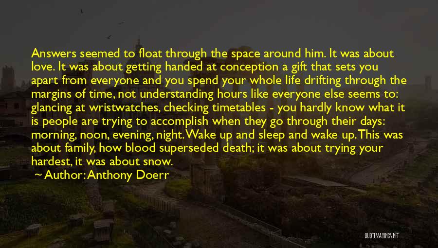 Death The Time Of Your Life Quotes By Anthony Doerr