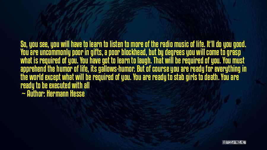 Death The Time Of Your Life Quotes By Hermann Hesse