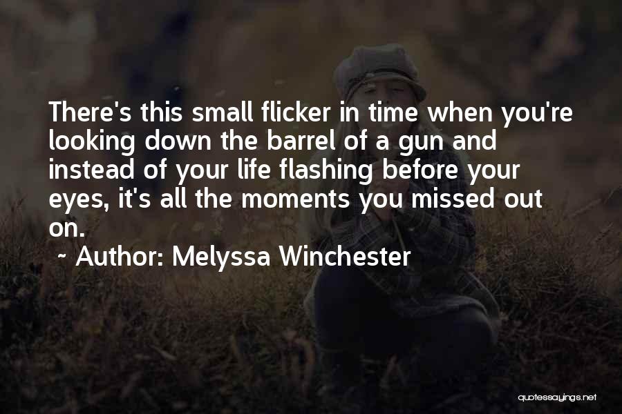 Death The Time Of Your Life Quotes By Melyssa Winchester