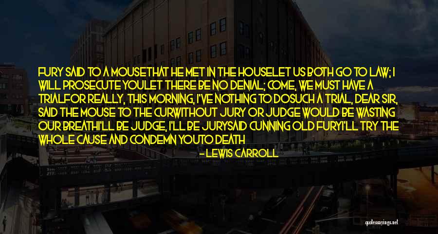 Death This Morning Quotes By Lewis Carroll Death This Morning Quotes By Lewis Carroll