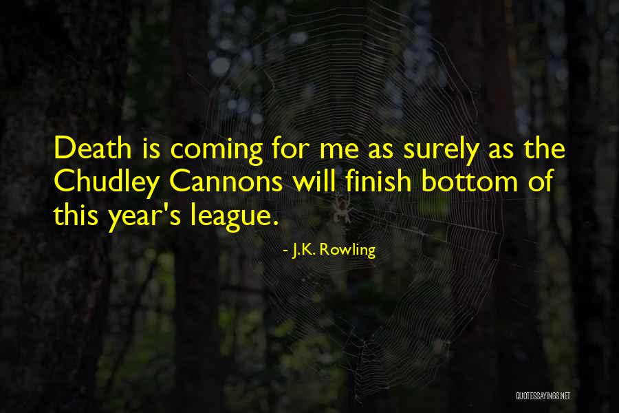 Death This Year Quotes By J.K. Rowling Death This Year Quotes By J.K. Rowling