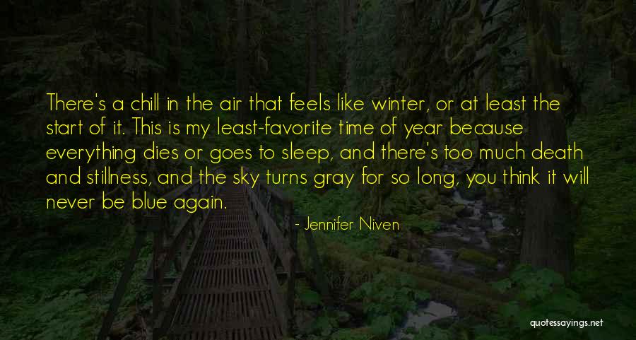 Death This Year Quotes By Jennifer Niven Death This Year Quotes By Jennifer Niven