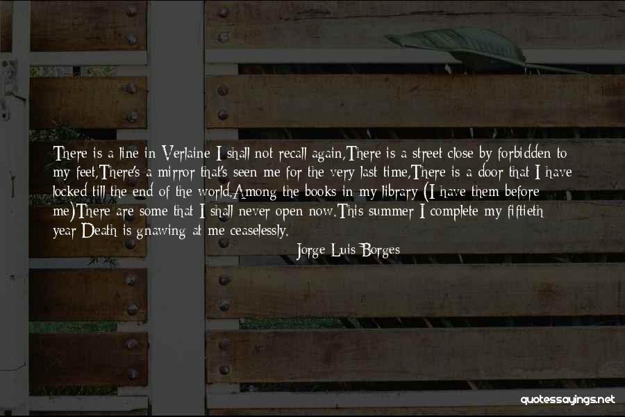 Death This Year Quotes By Jorge Luis Borges Death This Year Quotes By Jorge Luis Borges
