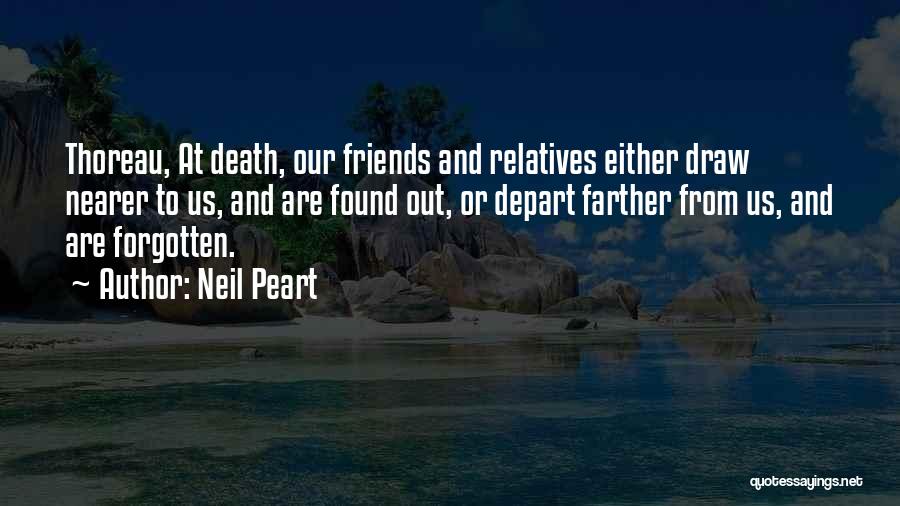 Death Thoreau Quotes By Neil Peart