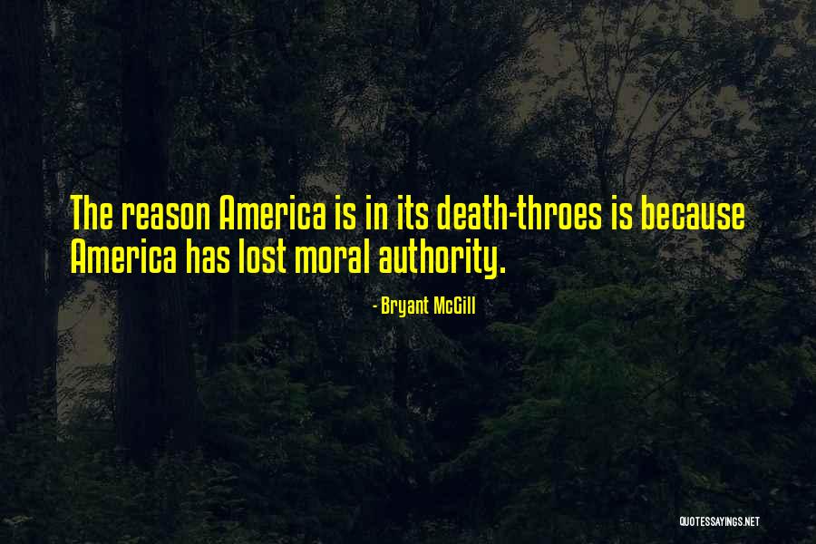 Death Throes Quotes By Bryant McGill Death Throes Quotes By Bryant McGill