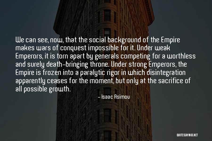 Death Throne Quotes By Isaac Asimov Death Throne Quotes By Isaac Asimov