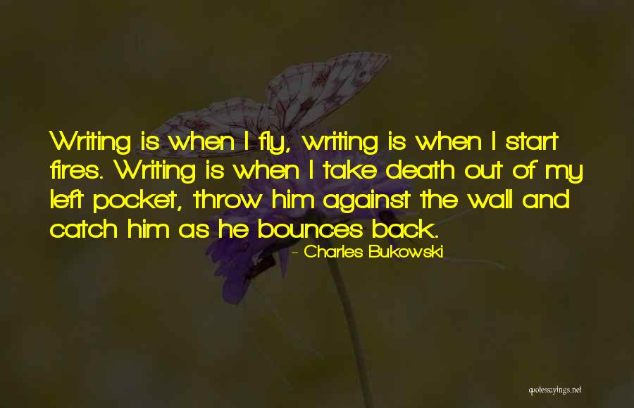 Death Throw Quotes By Charles Bukowski Death Throw Quotes By Charles Bukowski