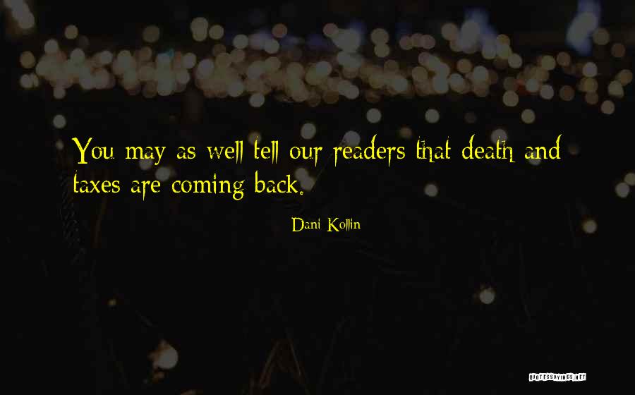 Death Throw Quotes By Dani Kollin Death Throw Quotes By Dani Kollin