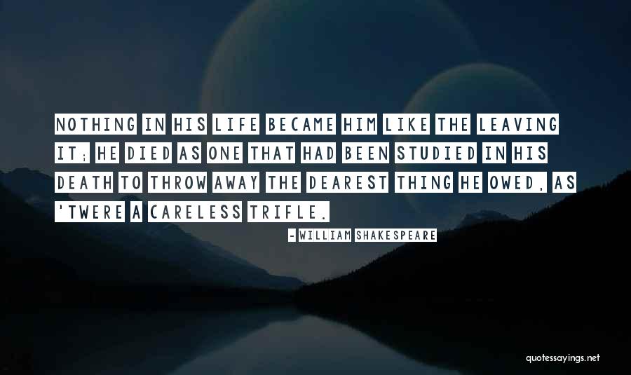 Death Throw Quotes By William Shakespeare Death Throw Quotes By William Shakespeare