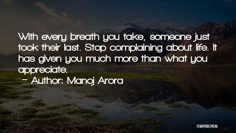 Death To Appreciate Life Quotes By Manoj Arora