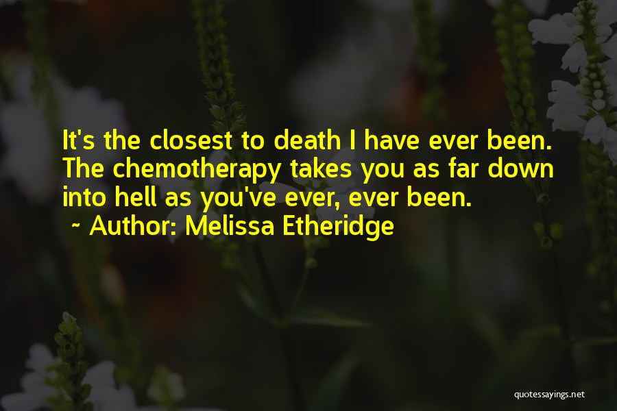 Death To Cancer Quotes By Melissa Etheridge