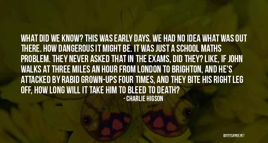 Death To Early Quotes By Charlie Higson