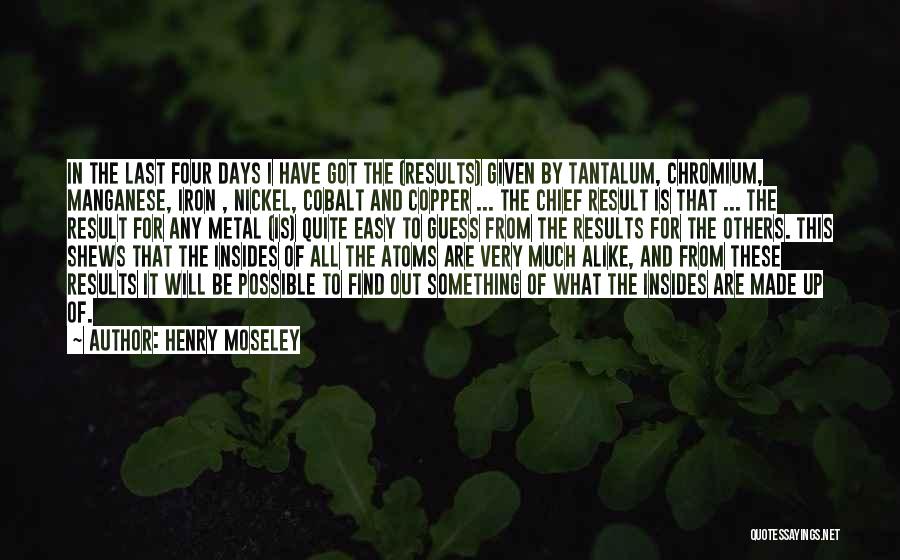 Death To Early Quotes By Henry Moseley