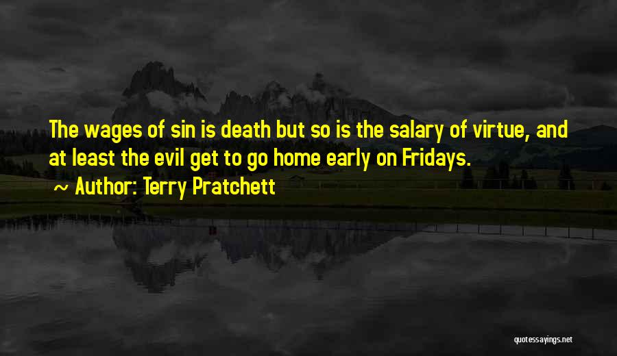 Death To Early Quotes By Terry Pratchett