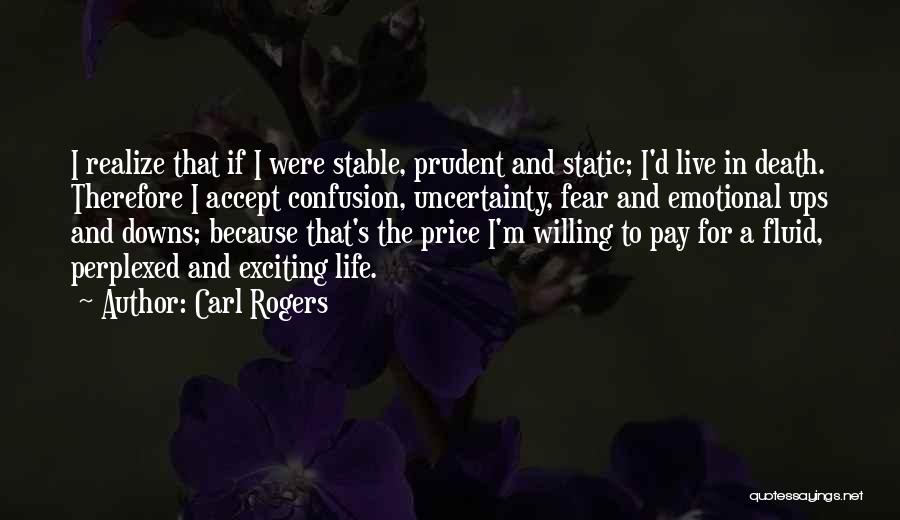 Death To Life Quotes By Carl Rogers