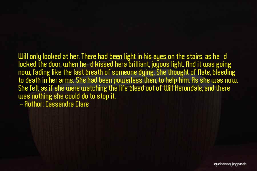 Death To Life Quotes By Cassandra Clare