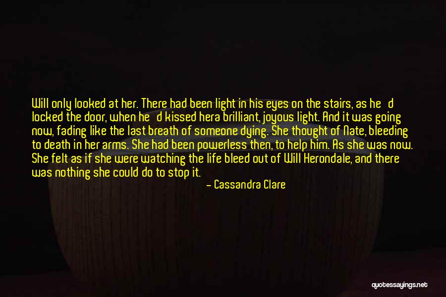 Death To Life Quotes By Cassandra Clare