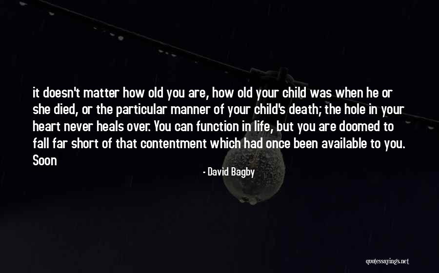 Death To Life Quotes By David Bagby