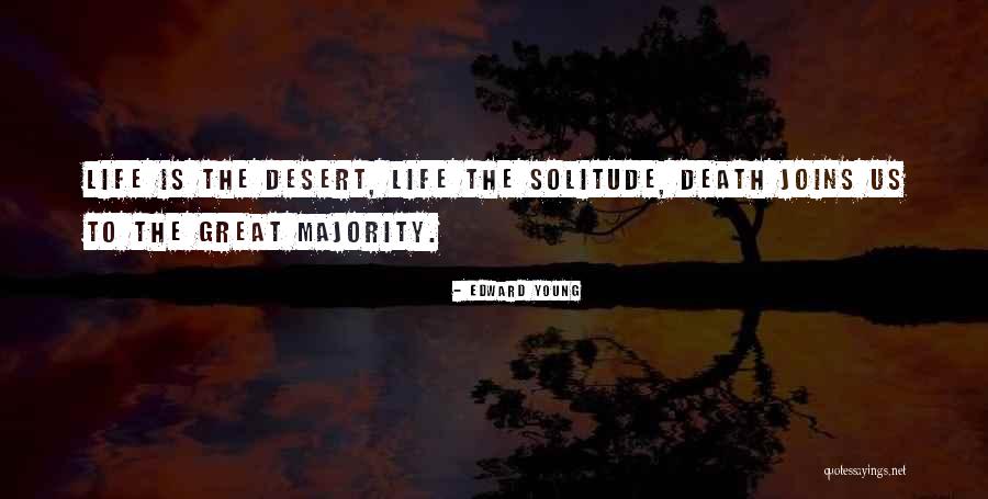 Death To Life Quotes By Edward Young Death To Life Quotes By Edward Young