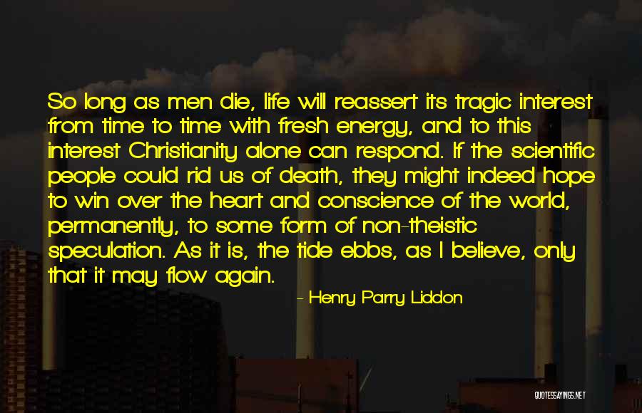 Death To Life Quotes By Henry Parry Liddon