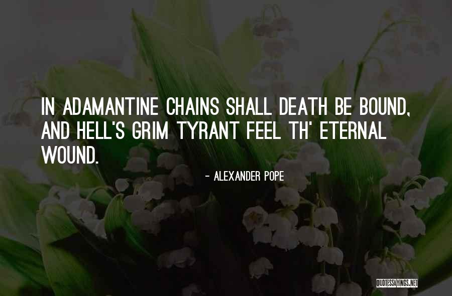 Death To Tyrants Quotes By Alexander Pope Death To Tyrants Quotes By Alexander Pope