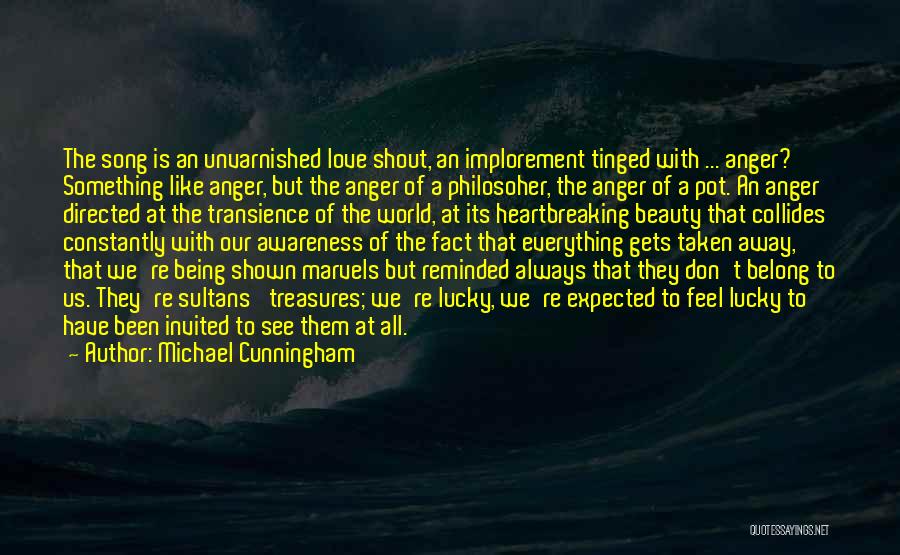 Death Transience Quotes By Michael Cunningham