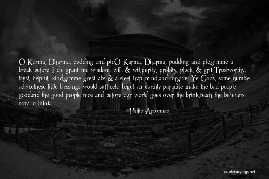 Death Trap Quotes By Philip Appleman Death Trap Quotes By Philip Appleman
