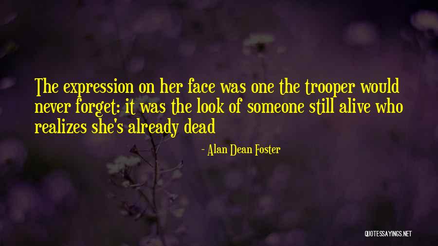 Death Trooper Quotes By Alan Dean Foster Death Trooper Quotes By Alan Dean Foster