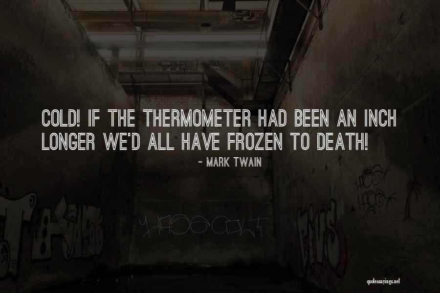 Death Twain Quotes By Mark Twain Death Twain Quotes By Mark Twain