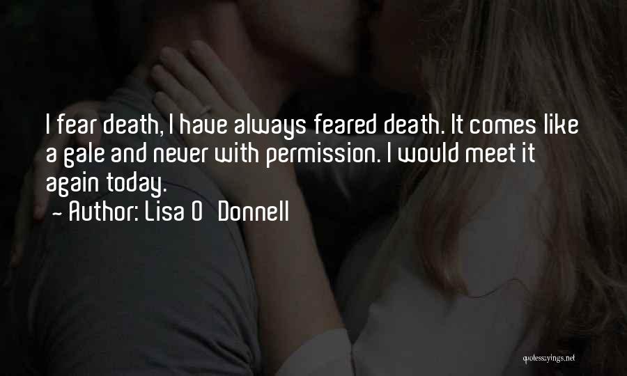 Death Until We Meet Again Quotes By Lisa O'Donnell