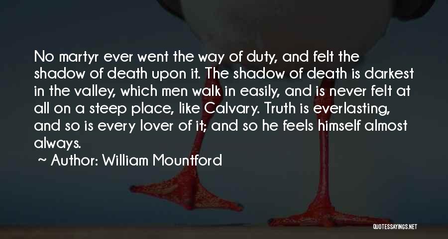 Death Valley Quotes By William Mountford