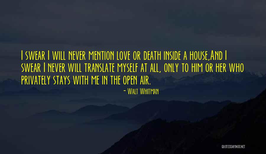 Death Whitman Quotes By Walt Whitman Death Whitman Quotes By Walt Whitman