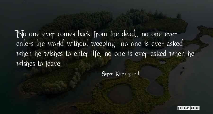 Death Wishes Quotes By Soren Kierkegaard Death Wishes Quotes By Soren Kierkegaard