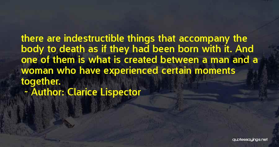 Death Woman Quotes By Clarice Lispector