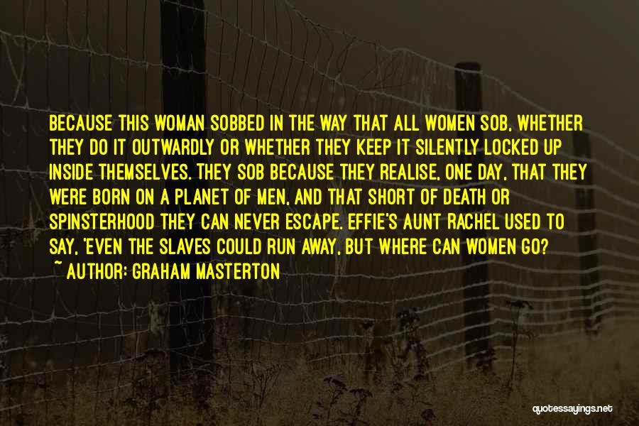 Death Woman Quotes By Graham Masterton