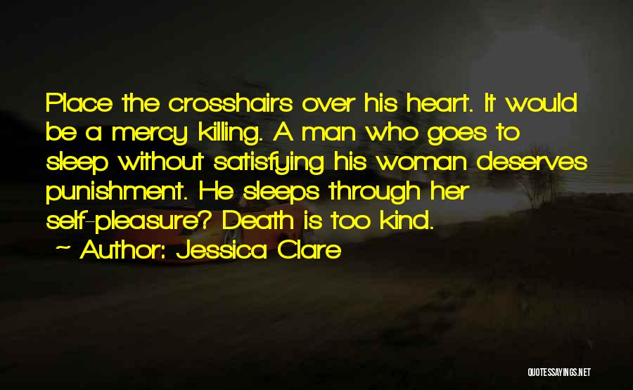 Death Woman Quotes By Jessica Clare