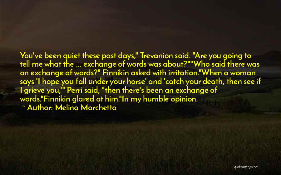 Death Woman Quotes By Melina Marchetta